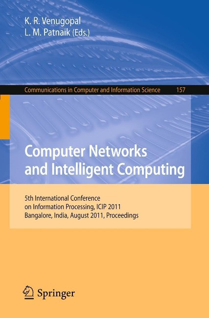 Computer Networks and Intelligent Computing Venugopal, K. R. Buch - Venugopal, K. R.